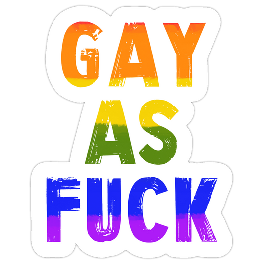 GAY AS FUCK